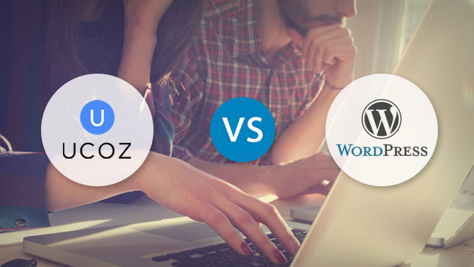 Сравнение конструкторов сайтов uCoz и WordPress